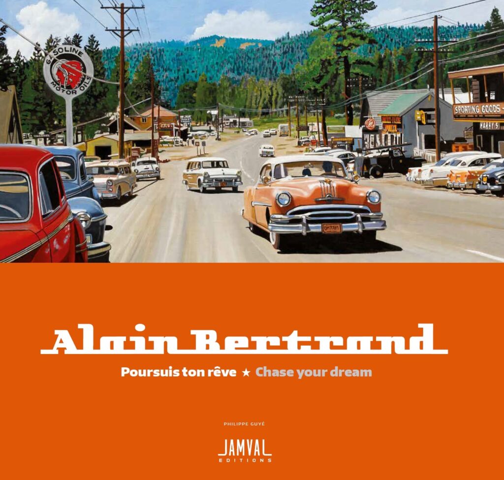 Couverture d'Alain Bertrand, Poursuit ton rêve, des éditions Jamval